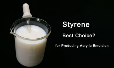Tại sao Styrene là lựa chọn tốt nhất để sản xuất nhũ tương Acrylic gốc nước vào năm 2025