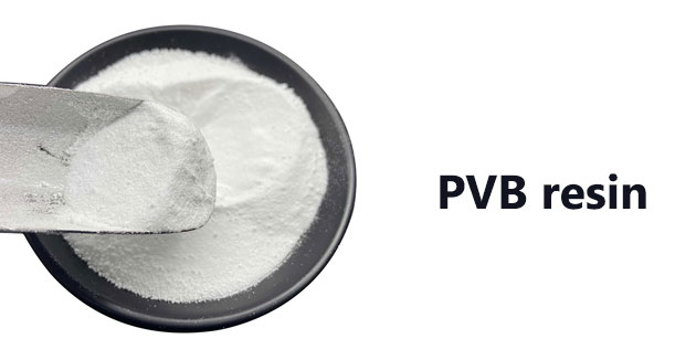 Nhựa PVB (Nhựa Polyvinyl Butyral) là gì?